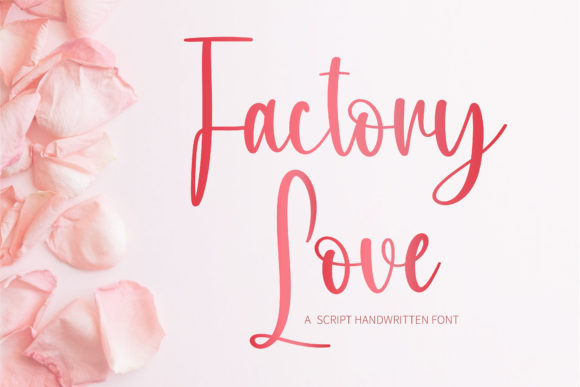 Factory Love: A Font That Elevates Branding