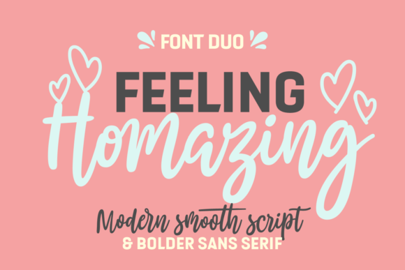 Feeling Homazing Font for Editorial Design