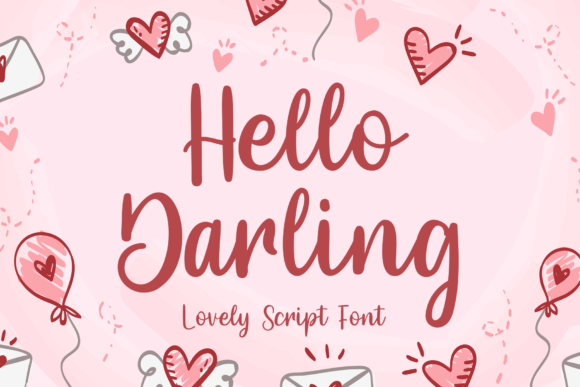 Hello Darling: A Font That Speaks Romance