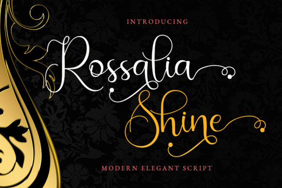 Rossalia Shine Font Review